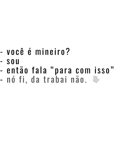 Camiseta - Diálogo mineiro | Estilo Butiquim