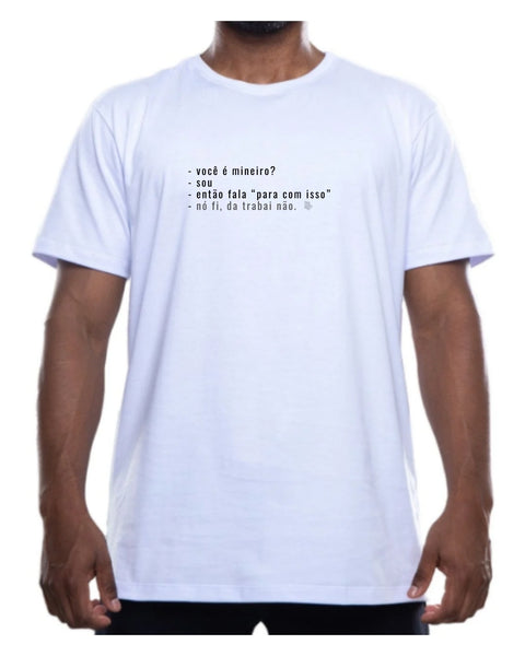 Camiseta - Diálogo mineiro | Estilo Butiquim