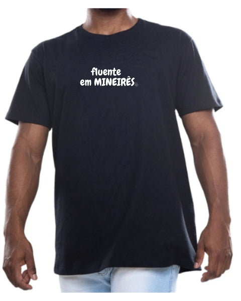 Camiseta - Fluente em mineirês | Estilo Butiquim