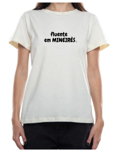 Camiseta - Fluente em mineirês | Estilo Butiquim