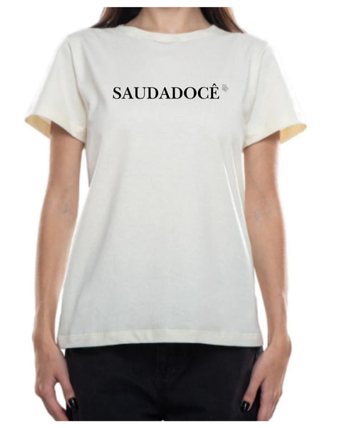 Camiseta - Saudadocê | Estilo Butiquim