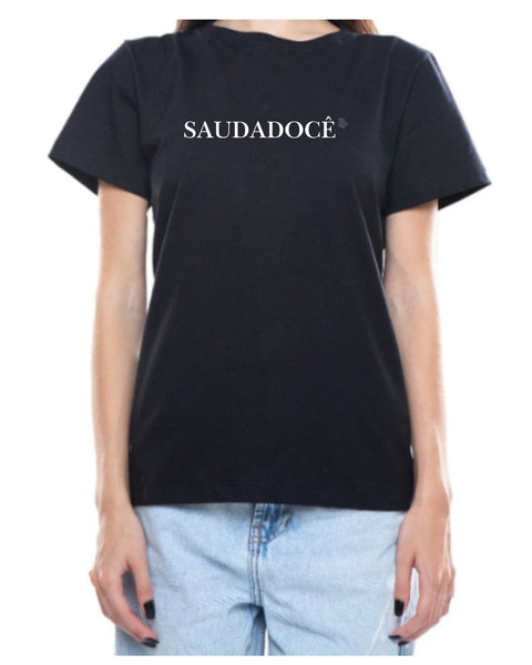 Camiseta - Saudadocê | Estilo Butiquim
